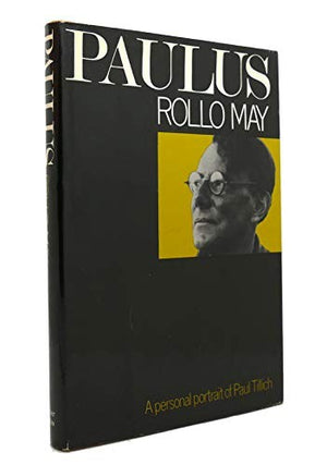 Paulus: reminiscences of a friendship