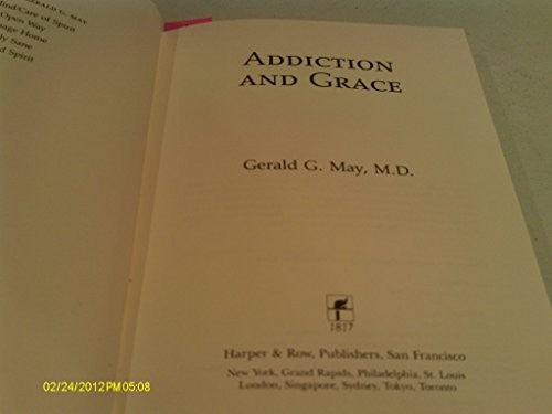 Addiction and Grace