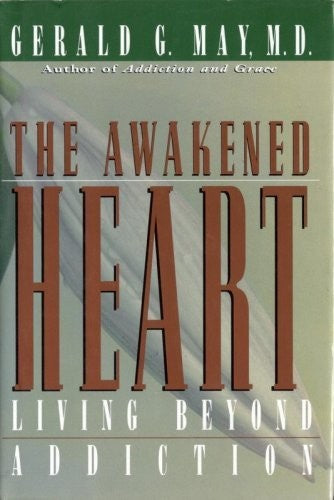 The Awakened Heart