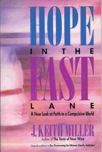 Hope in the Fast Lane