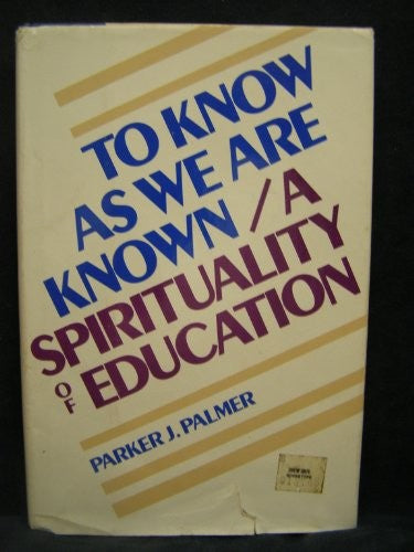To Know as We are Known