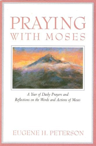 Praying with Moses