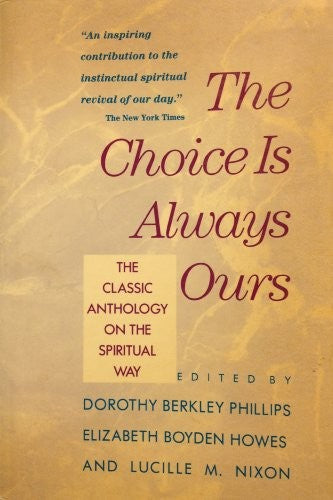 The Choice is Always Ours
