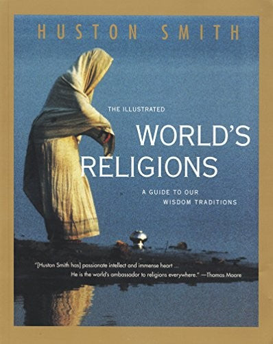 The Illustrated World Religions