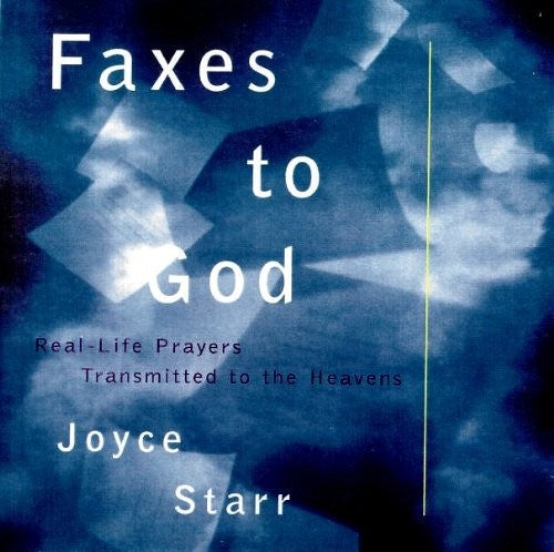 Faxes to God