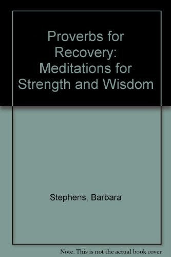 Proverbs for Recovery