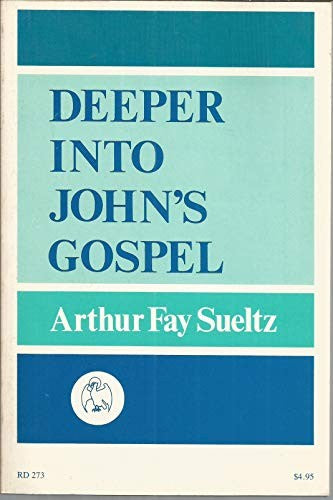 Deeper into John's Gospel