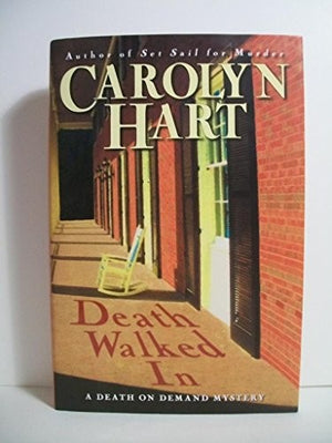 Death Walked in
