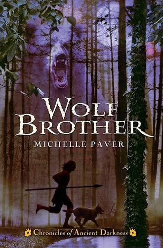 Chronicles of Ancient Darkness #1: Wolf Brother