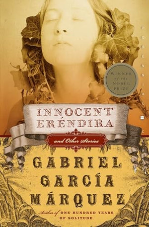 Innocent Erendira and Other Stories