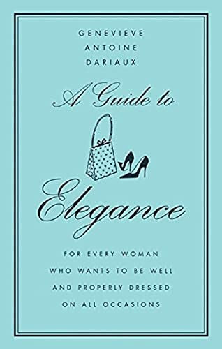 A Guide to Elegance