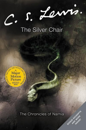 The Silver Chair (Chronicles of Narnia)