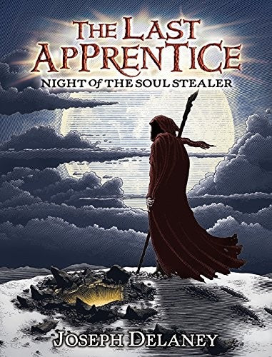 The Last Apprentice: Night of the Soul Stealer (Book 3)