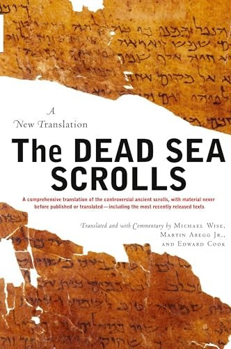 The Dead Sea Scrolls: A New Translation