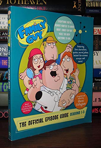 Family Guy: The Official Episode Guide