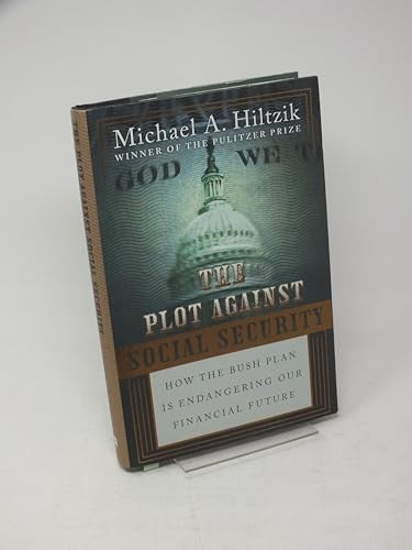 The Plot Against Social Security