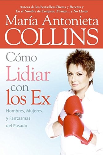Como Lidiar Con Los Ex