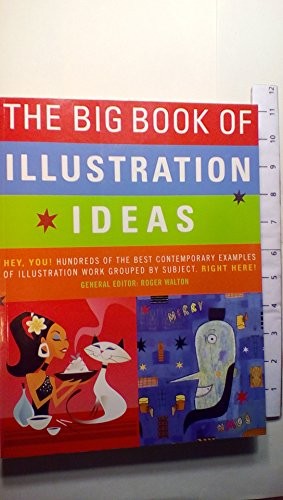 The Big Book of Illustration Ideas