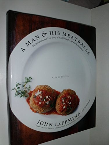 A Man And His Meatballs