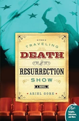 The Traveling Death and Resurrection Show