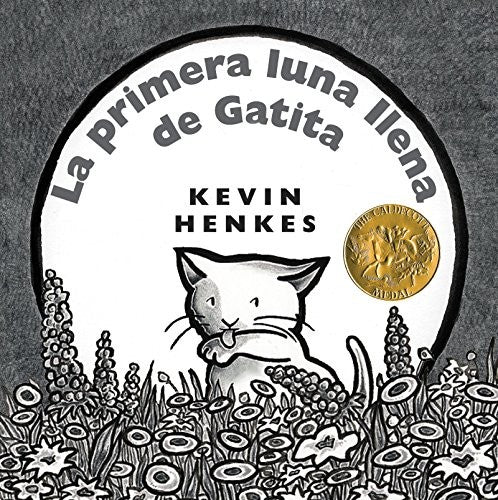 La Primera Luna Llena de Gatita