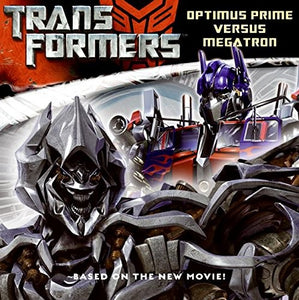 Transformers Optimus Prime vs. Megatron 