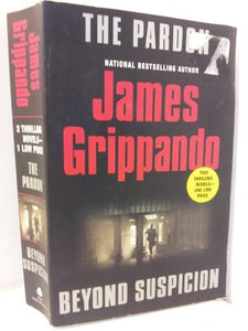 The Pardon and Beyond Suspicion 