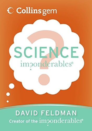 Imponderables(r): Science (Collins Gem)