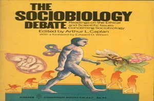 Sociobiology Debate