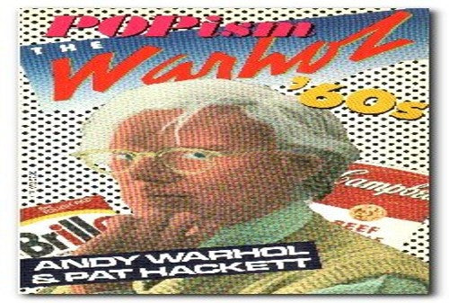 Popism the Warhol '60s