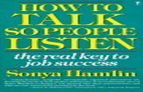 How to Talk So People Listen