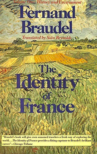 Identity of France: History and Environment