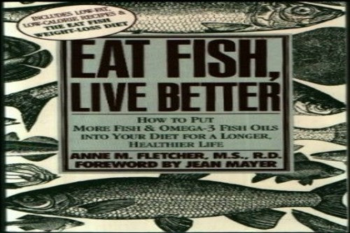 Eat Fish, Live Better