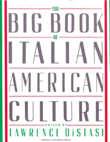 The Big Book of Italian-American Culture