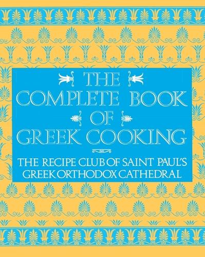 The Complete Book Of Greek Cooking