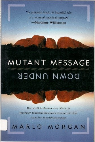 Mutant Message down under