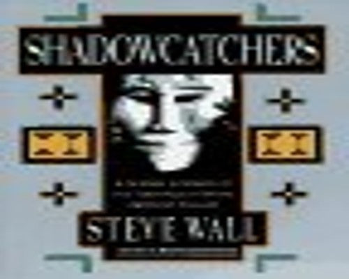 Shadowcatchers