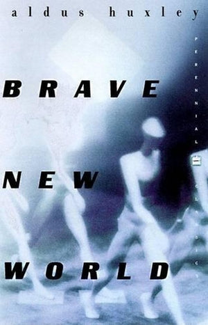 Brave New World