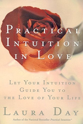 Practical Intuition in Love