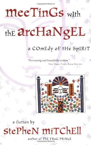 Meetings with the Archangel