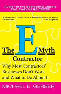 The E-Myth Contractor 