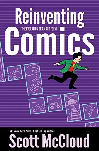 Reinventing Comics: How Imagination And Technology Are Revolutionizing An Art Form