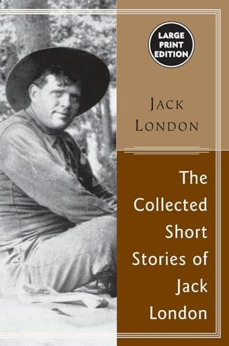 The Collected Stories of Jack London