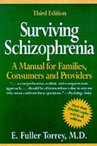 Surviving Schizophrenia