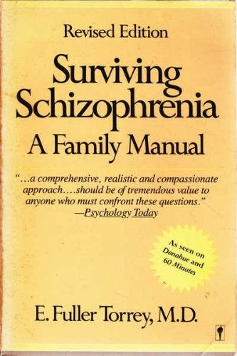 Surviving Schizophrenia