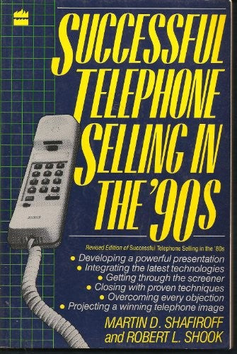 Successful Telephone Selling in the 90's