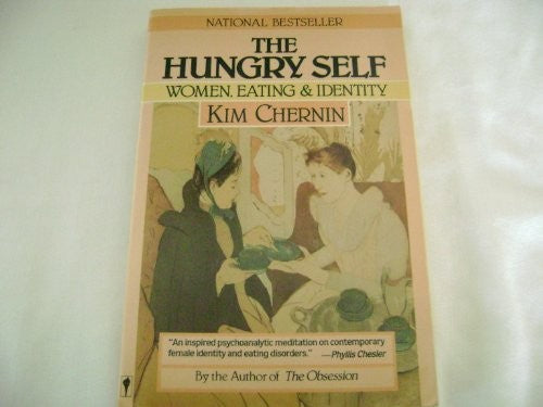 The Hungry Self