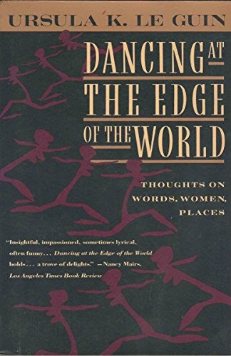 Dancing at the Edge of the World