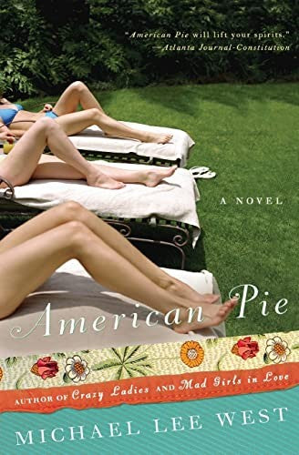 American Pie: a Novel