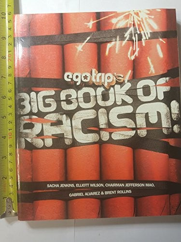 Ego Trips Big Book of Racism
